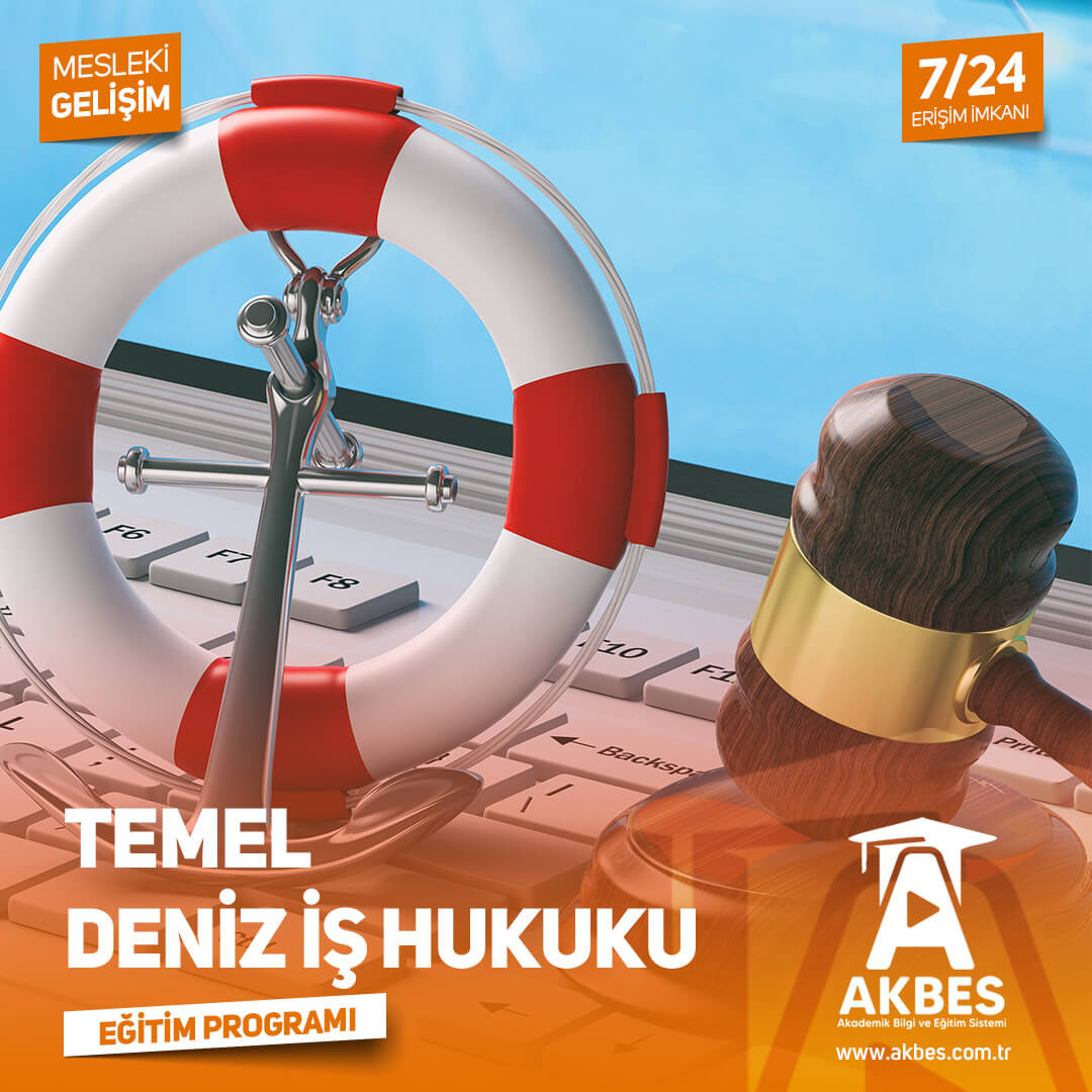 Temel Deniz İş Hukuku Eğitim Programı