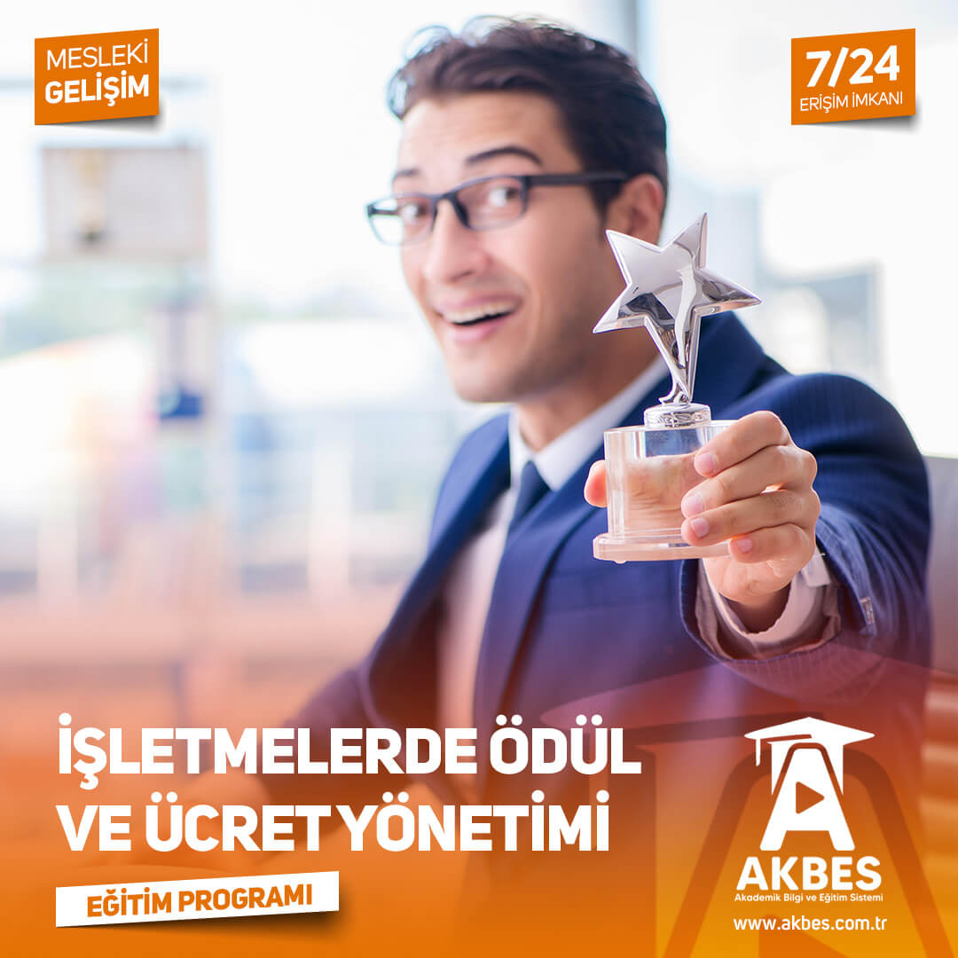 İşletmelerde Ödül ve Ücret Yönetimi Eğitim Programı