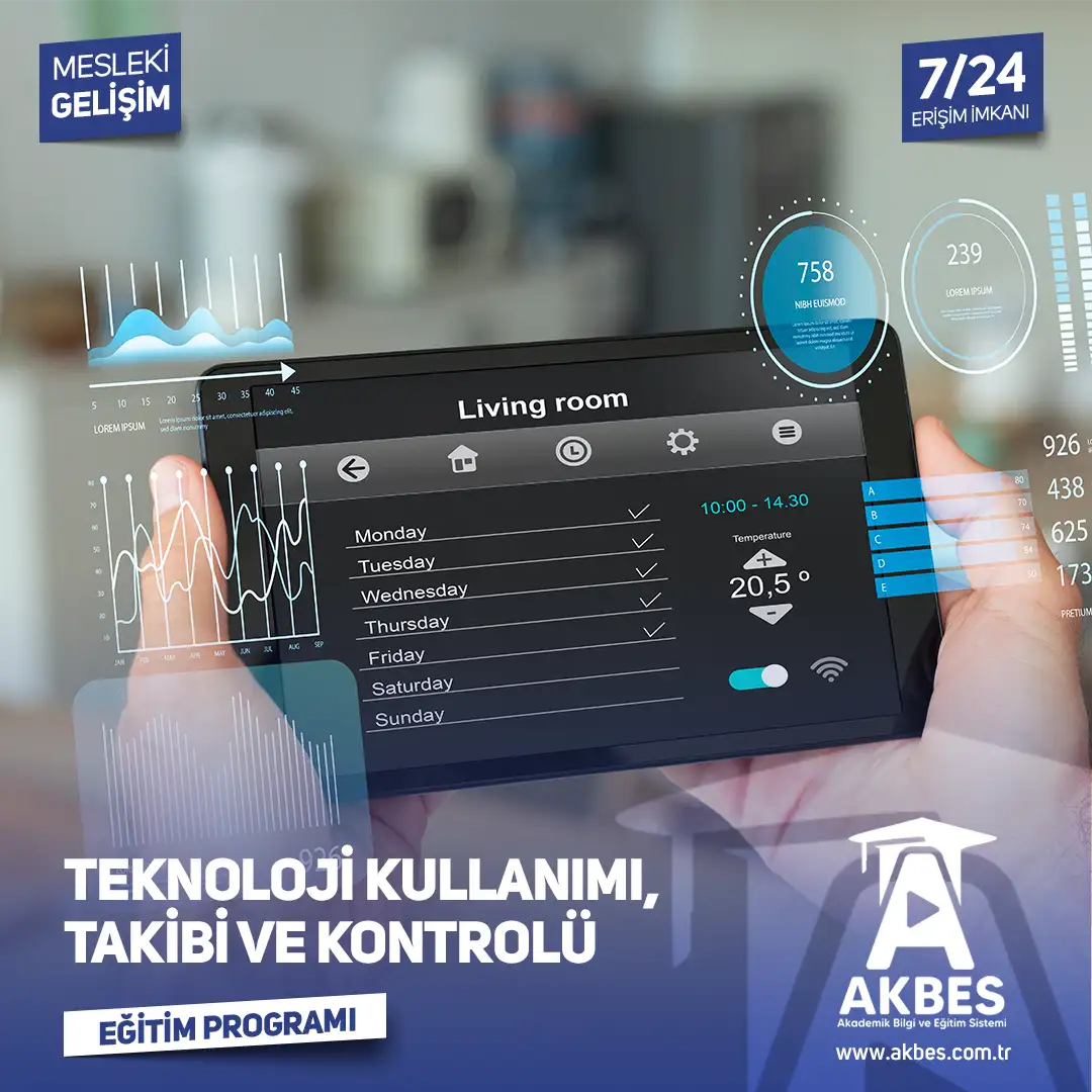 Teknoloji Kullanımı, Takibi ve Kontrolü Eğitim Programı