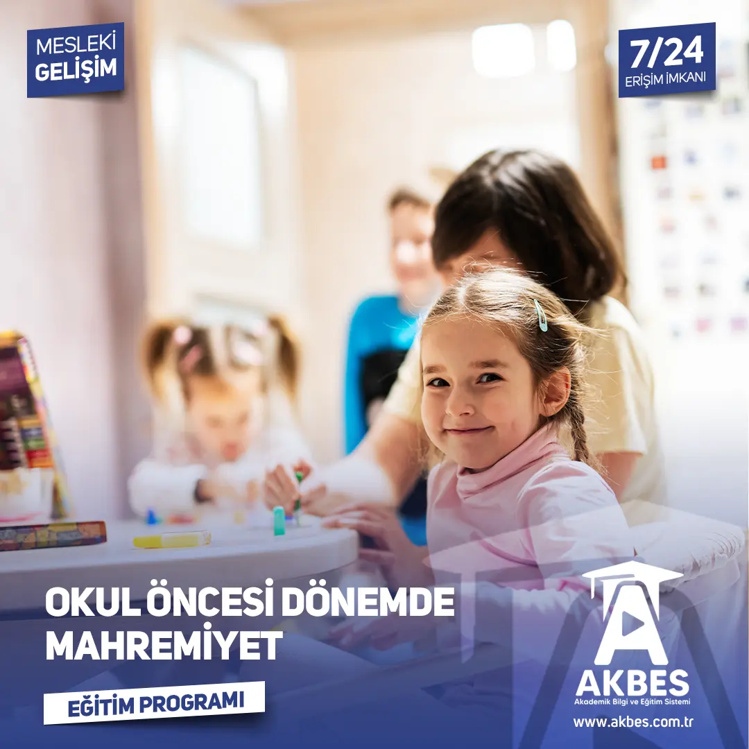 Okul Öncesi Dönemde Mahremiyet Eğitim Programı