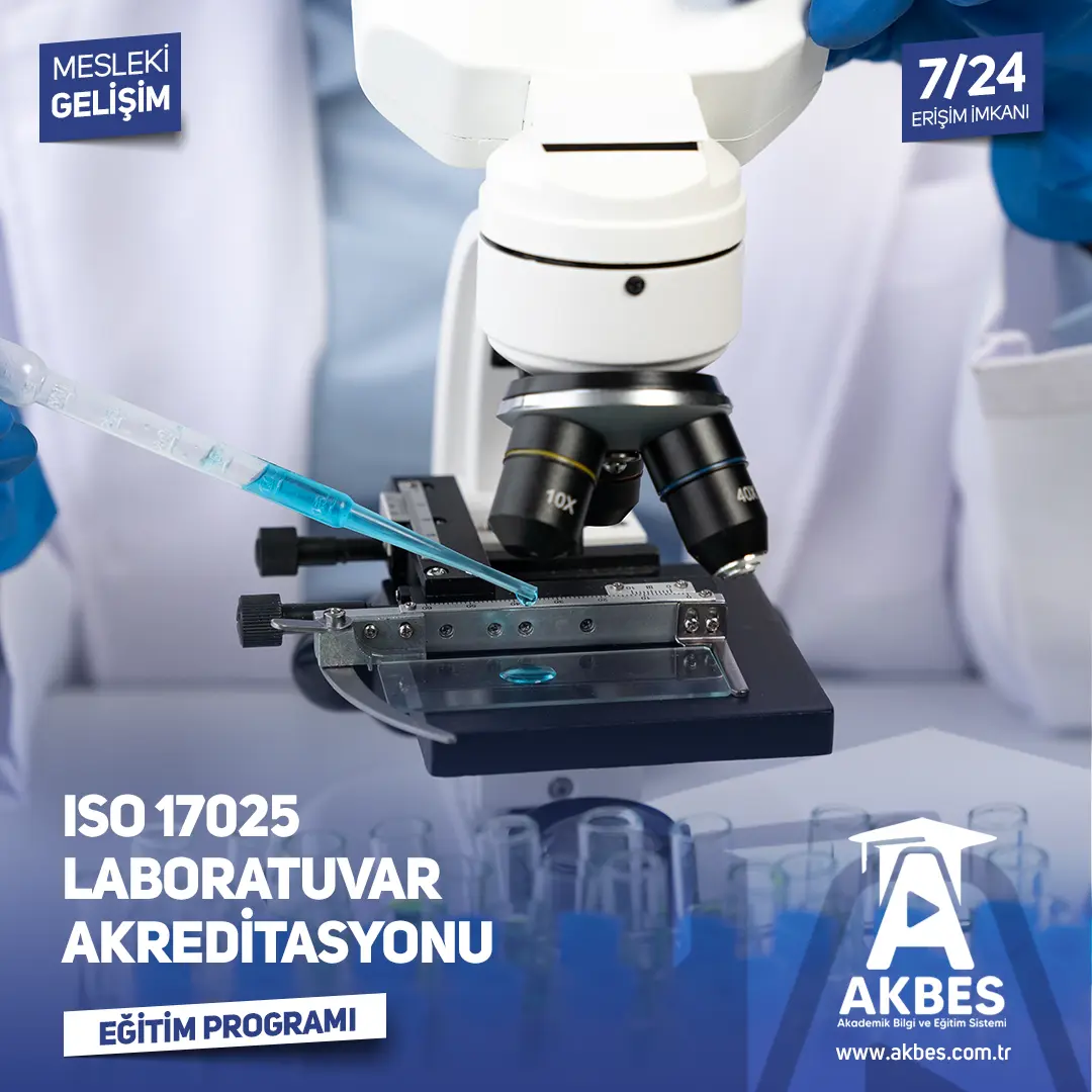 ISO 17025 Laboratuvar Akreditasyonu Eğitim Programı