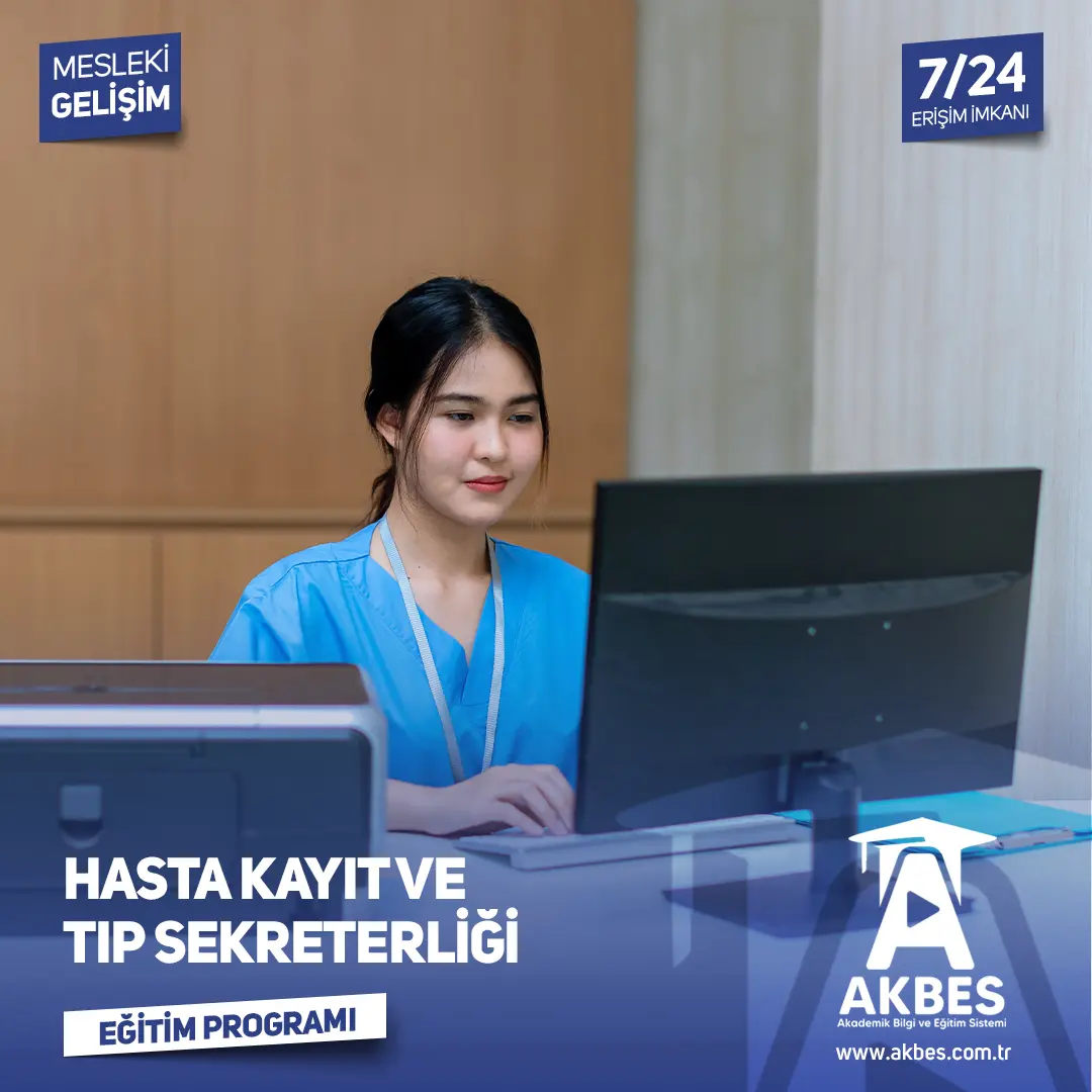 Hasta Kayıt ve Tıp Sekreterliği Eğitim Programı